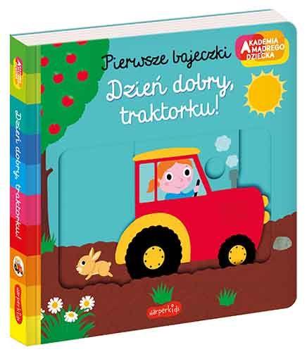 AKADEMIA MĄDREGO DZIECKA. PIERWSZE BAJECZKI. DZIEŃ