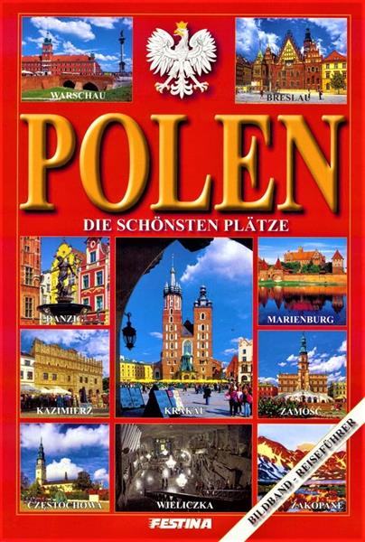 POLSKA NAJPIĘKNIEJSZE MIEJSCA POLEN DIE