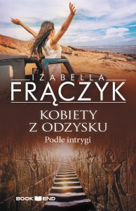Podłe intrygi. Kobiety z  odzysku. Tom 5 wyd. 2024
