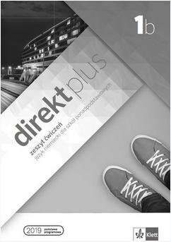 DIREKT PLUS 1B. JĘZYK NIEMIECKI DLA SZKÓŁ ...