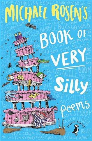 Michael Rosen's Book of Very Silly Poems