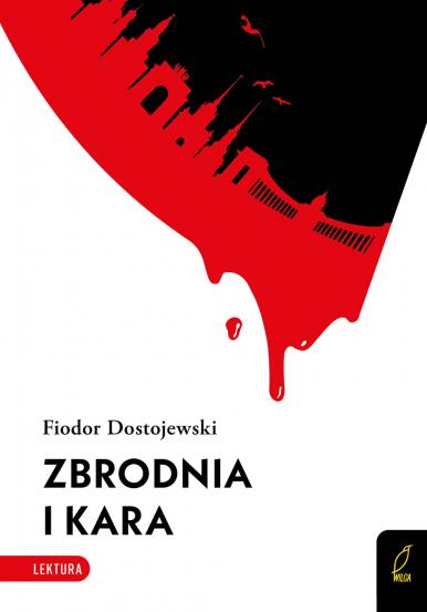 ZBRODNIA I KARA. LEKTURA