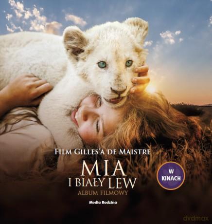 MIA I BIAŁY LEW. ALBUM FILMOWY