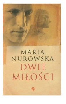 DWIE MIŁOŚCI