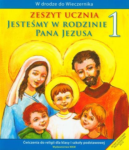 JESTEŚMY W RODZINIE PANA JEZUSA