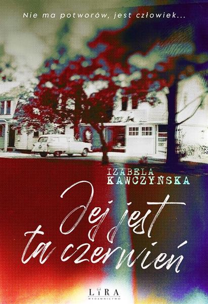 JEJ JEST TA CZERWIEŃ