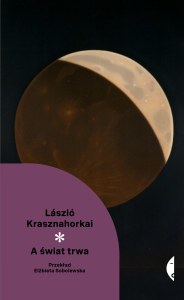 A świat trwa. Nowa Klasyka*