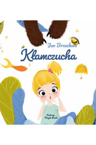 BAJKI DLA MALUCHA - KŁAMCZUCHA