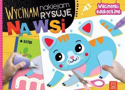 NA WSI. WYCINAM, NAKLEJAM, RYSUJĘ. WYCINANKI