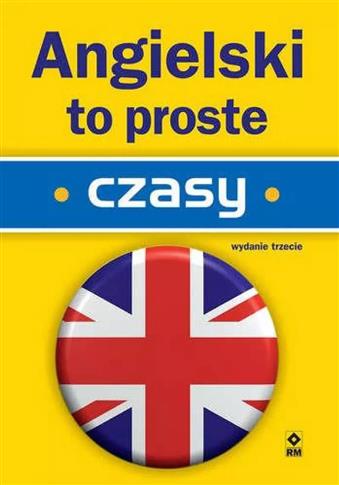Angielski to proste. Czasy wyd. 3