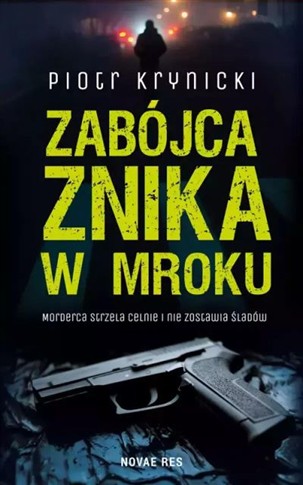 ZABÓJCA ZNIKA W MROKU