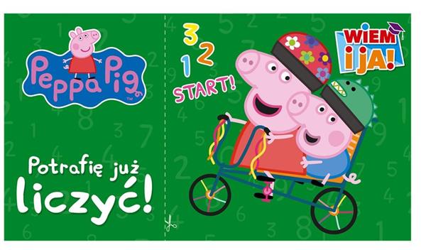 PEPPA PIG. WIEM I JA! POTRAFIĘ JUŻ LICZ LICZYĆ
