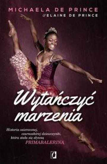 WYTAŃCZYĆ MARZENIA