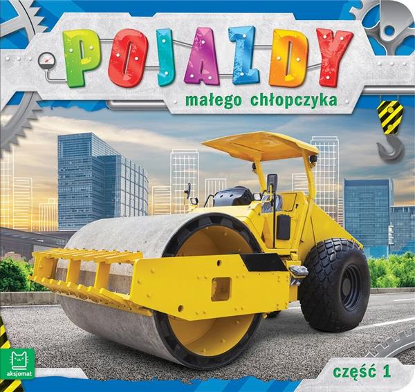 POJAZDY MAŁEGO CHŁOPCZYKA WALEC CZ1