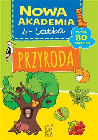 NOWA AKADEMIA 4 LATKA PRZYRODA