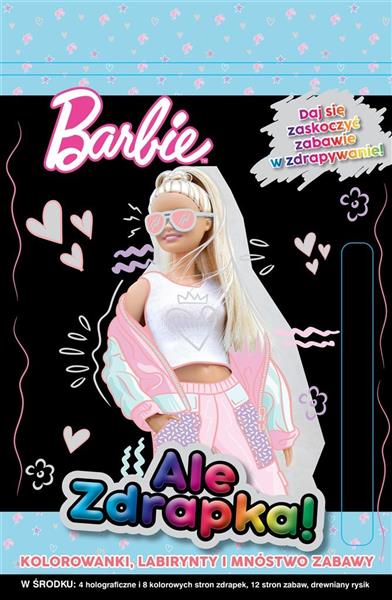 BARBIE. ALE ZDRAPKA!