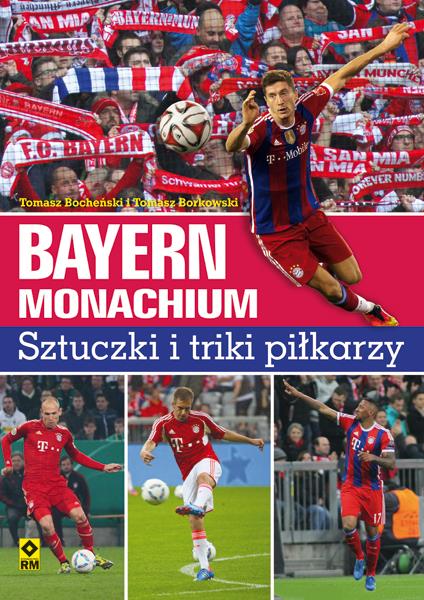 BAYERN MONACHIUM. SZTUCZKI I TRIKI PIŁKARZY