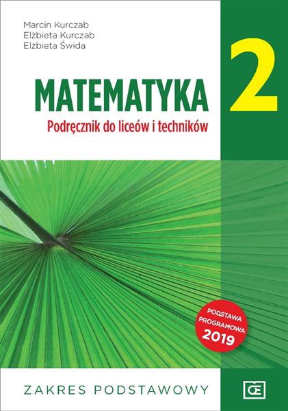 MATEMATYKA 2. PODRĘCZNIK DO LICEÓW I TECHNIKÓW