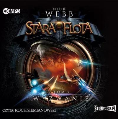 Stara Flota. Tom 5. Wyzwanie. Audiobook