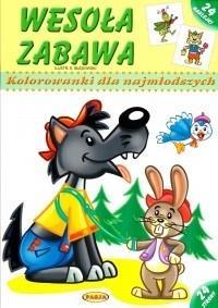 WESOŁA ZABAWA KOLOROWANKI DLA NAJMŁODSZYCH