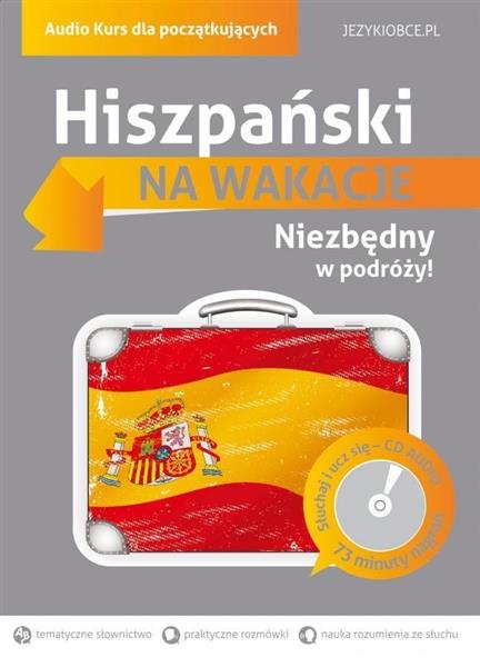 HISZPAŃSKI NA WAKACJE