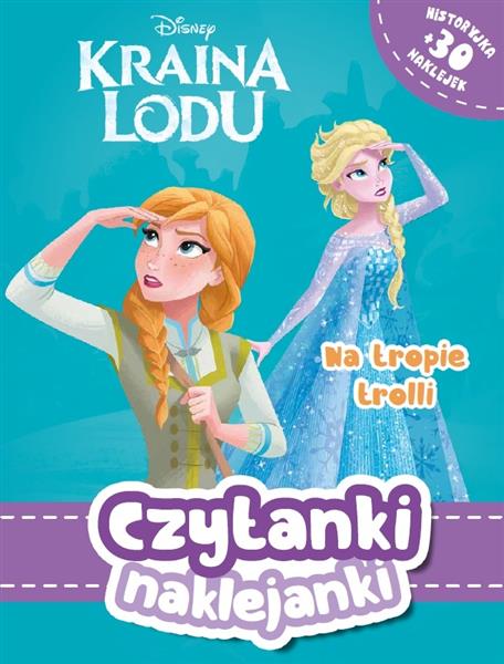 CZYTANKI NAKLEJANKI. NA TROPIE TROLLI. DISNEY