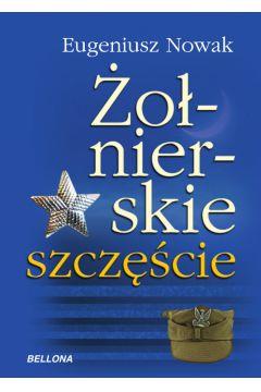 Żołnierskie szczęście