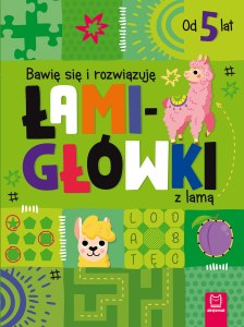 Bawię się i rozwiązuję ŁAMIGŁÓWKI z lamą. Od 5 lat