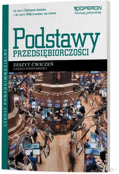 ODKRYWAMY NA NOWO. CIEKAWI ŚWIATA. PODSTAWY PRZEDS