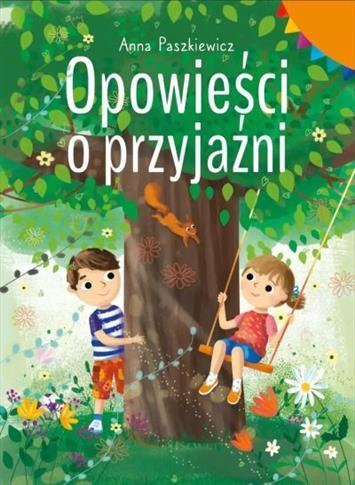 OPOWIEŚCI O PRZYJAŹNI -S.NOWY