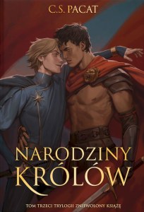 Narodziny królów. Zniewolony książę. Tom 3 (ilustrowane brzegi)