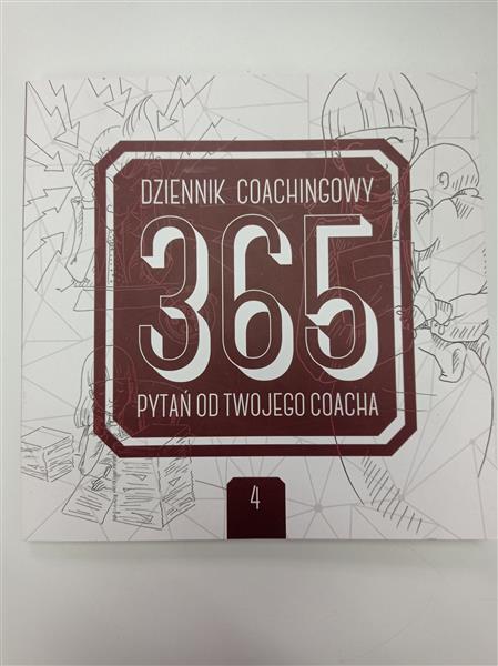 DZIENNIK COACHINGOWY. 365 PYTAŃ OD TWOJEGO COACHA