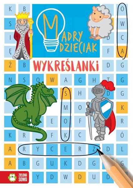 MĄDRY DZIECIAK. WYKREŚLANKI