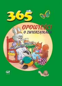 365 OPOWIEŚCI O ZWIERZĄTKACH
