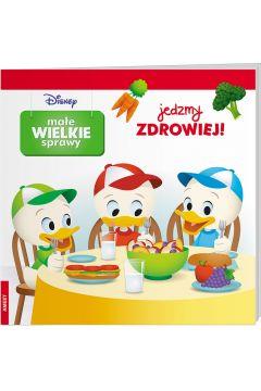 MAŁE WIELKIE SPRAWY JEDZMY ZDROWIEJ