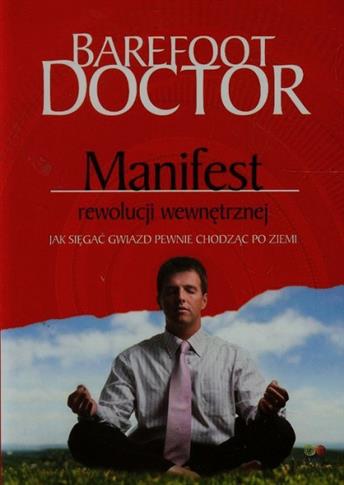 Manifest rewolucji wewnętrznej...
