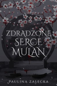 Zdradzone serce Mulan