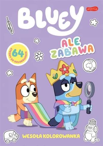 BLUEY. ALE ZABAWA