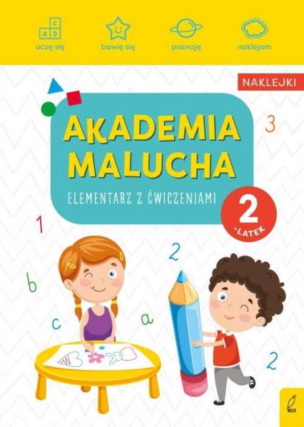 AKADEMIA MALUCHA. ELEMENTARZ Z ĆWICZENIAMI 2-LATEK