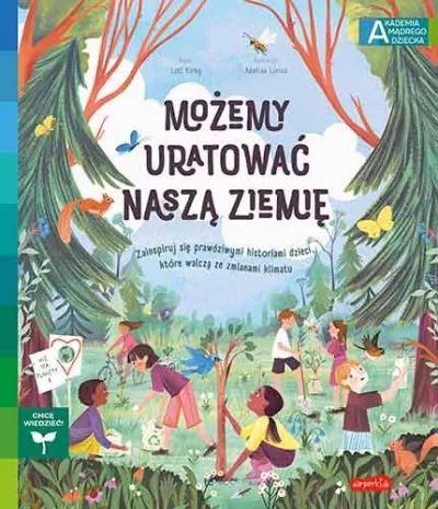 Akademia mądrego dziecka. Chcę wiedzieć. Możemy ur