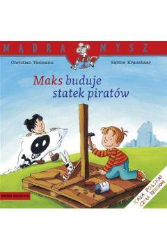 Mądra Mysz - Maks buduje statek piratów