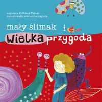 MAŁY ŚLIMAK I WIELKA PRZYGODA