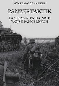 PANZERTAKTIK TAKTYKA NIEMIECKICH WOJSK PANCERNYCH