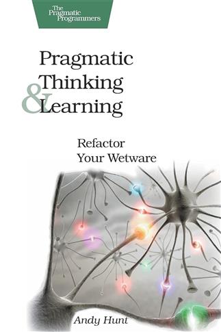 Pragmatic Thinking and Learning