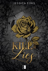 Kill the Lies. (Nowelka do serii 