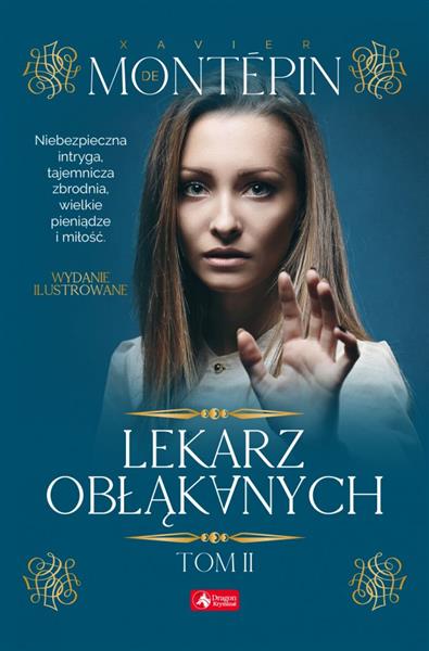 LEKARZ OBŁĄKANYCH. TOM II