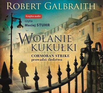 AUDIOBOOK WOŁANIE KUKUŁKI. CORMORAN STRIKE. TOM 1