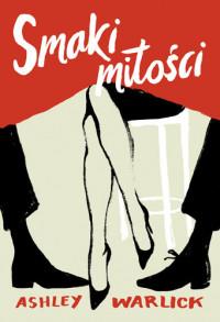 SMAKI MIŁOŚCI