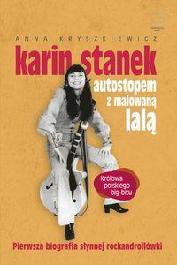 KARIN STANEK AUTOSTOPEM Z MALOWANĄ LALĄ
