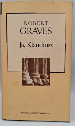 JA, KLAUDIUSZ ROBERT GRAVES